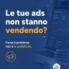 Grafica OutsideBridge con laptop che mostra dashboard di campagne pubblicitarie e messaggio: "Le tue Ads non stanno vendendo? Forse il problema non è la pubblicità."